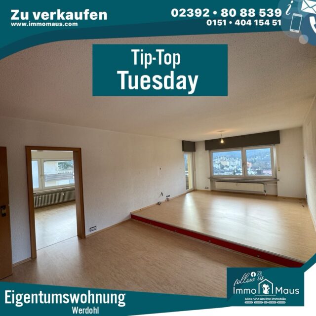 ✨🏡 Tip Top Tuesday 🏡✨

Heute stellen wir euch diese attraktive Eigentumswohnung in Werdohl vor 😍
✔️ ca. 100 m² Wohnfläche
✔️ Balkon mit schöner Weitsicht 🌄
✔️ Garage mit elektrischem Tor 🚗
✔️ Moderne Ausstattung & sofort verfügbar 🔑

Perfekt für Paare, kleine Familien oder auch als Kapitalanlage 💼✨

📍 Werdohl
💰 149.000 €

Jetzt Besichtigung sichern! 📲

#TipTopTuesday #Immobilien #Eigentumswohnung #Werdohl #Immobilienmakler