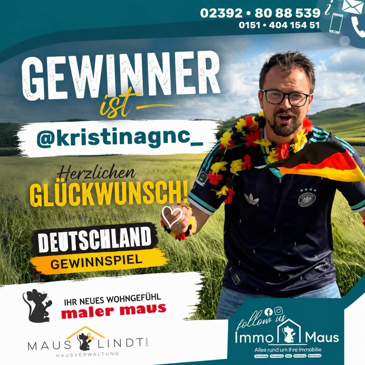 🇩🇪⚽ Die WM läuft auf Hochtouren! ⚽🇩🇪
Deutschland hat bereits alles gegeben – und wir haben mit unserem WM-Gewinnspiel für zusätzliche Fan-Stimmung gesorgt! 🎉
🎁 Gemeinsam mit der Hausverwaltung Maus & Lindt, Immo Maus und Maler Maus haben wir ein Deutschland-Trikot verlost. 🇩🇪👕
🏆 Die Auslosung ist erfolgt – gewonnen hat:
🥳 @kristinagnc_
Herzlichen Glückwunsch zum Deutschland-Trikot! 🎊👏
Wir wünschen allen Fußballfans weiterhin eine spannende WM und freuen uns auf die Trikotabholung. ⚽🇩🇪
#immomaus #mauslindt #malermaus #deutschland #WM2026 Fußball DeutschlandTrikot Gewinnspiel Gewinner Fanliebe