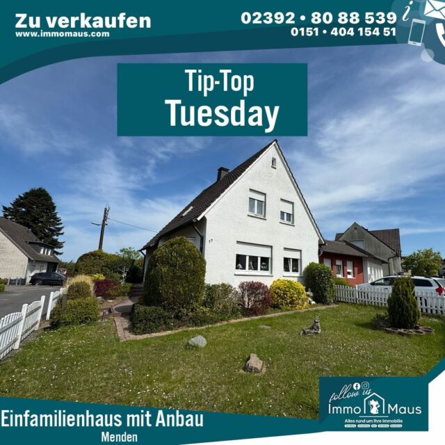 Tip Top Tuesday ✨ Platz für Generationen, Familie und Lebensträume! ✨🏡

📍 Menden | Kirschbaumweg 11

Dieses großzügige Einfamilienhaus mit ebenerdiger Einliegerwohnung bietet zahlreiche Möglichkeiten – ideal für Mehrgenerationenwohnen, Wohnen und Vermieten oder einfach viel Platz für die ganze Familie. ❤️

🔑 ca. 219 m² Wohnfläche
🌳 ca. 609 m² Grundstück
🛏️ 5 Schlafzimmer
🛋️ 8 Zimmer
🚿 2 Badezimmer
☀️ Balkon & 2 Terrassen
🚗 Garage + 3 Stellplätze

💶 Kaufpreis: 299.000 €

Die Immobilie befindet sich in renovierungsbedürftigem Zustand und bietet viel Potenzial zur Verwirklichung Ihrer eigenen Wohnideen. ✨

📞 Interesse? Kontaktieren Sie uns gerne für weitere Informationen oder einen Besichtigungstermin.

Ihr Immo Maus Team 🐭🏡