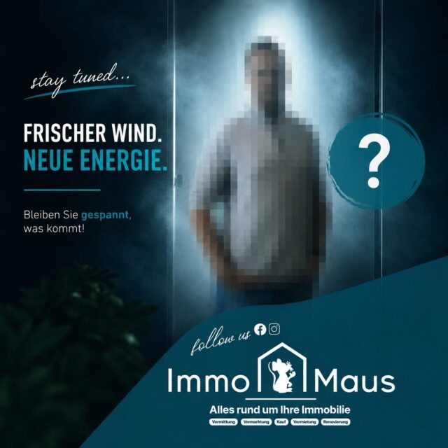 👀 Etwas Spannendes kündigt sich an...
Frischer Wind. Neue Energie. 💙
Bei Immo Maus tut sich etwas – und wir können es kaum erwarten, es mit Ihnen zu teilen. Doch ein kleines bisschen Geduld müssen Sie noch haben. 😉
Bleiben Sie gespannt! Schon bald lüften wir das Geheimnis und stellen Ihnen unser neues Teammitglied offiziell vor. 🏡✨
Haben Sie schon eine Idee, was oder wer sich hinter unserem heutigen Beitrag verbirgt? Schreiben Sie Ihre Vermutung gerne in die Kommentare. 👇
#ImmoMaus #BleibenSieGespannt #ComingSoon #NeuesTeammitglied #FrischerWind