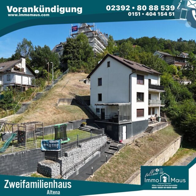 🏡🚨 VORANKÜNDIGUNG IN ALTENA! 🚨🏡

✨ Schon bald neu bei Immo Maus! ✨

Sie sind auf der Suche nach einer Immobilie mit viel Platz und attraktiven Nutzungsmöglichkeiten? Dann dürfen Sie gespannt sein! 👀

Freuen Sie sich auf ein gepflegtes Zweifamilienhaus mit folgenden Highlights:

📐 ca. 179 m² Wohnfläche
🏠 Die obere Wohneinheit wird frei und renoviert übergeben
🍽️ Einbauküche vorhanden
💰 Die untere Wohneinheit ist bereits vermietet – ideal zur Unterstützung Ihrer Finanzierung
🌳 ca. 911 m² Grundstück
🚗 2 Garagen

💬 Sie möchten zu den Ersten gehören?

Dann melden Sie sich bereits jetzt unverbindlich bei uns und erhalten Sie alle Informationen noch vor dem offiziellen Vermarktungsstart. 📩

📞 Seien Sie schneller als andere – viele unserer Immobilien finden bereits vor der Veröffentlichung auf den bekannten Immobilienportalen ihren Käufer.

🐭 Immo Maus – Ihr Makler mit Herz und Verstand. 💙

#Vorankündigung #ComingSoon #ImmoMaus #Immobilien