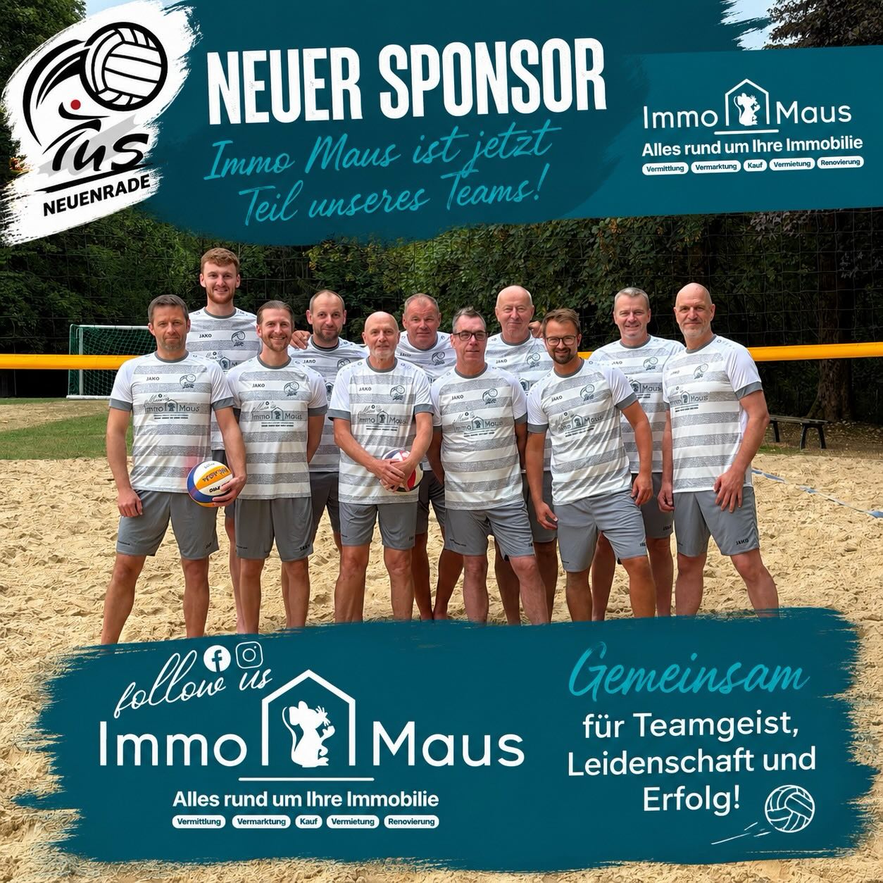 🏐 Gemeinsam am Netz – gemeinsam stark! 💪
Wir freuen uns riesig, ab sofort als Sponsor des TuS Neuenrade Volleyball dabei zu sein! 🤝
Wir möchten euch auf eurem Weg begleiten und dem Team zur Seite stehen – mit viel Teamgeist, Leidenschaft und Unterstützung. 🏐🔥
Als Teil unseres Sponsorings haben wir dem Team Trikots und Hosen kostenlos zur Verfügung gestellt. 👕🩳 Damit seid ihr nicht nur sportlich, sondern auch optisch bestens für die nächsten Spiele ausgestattet! 😎🏐
Übrigens: Kevin Maus ist selbst aktives Mitglied im Team. Nach einem stressigen Arbeitsalltag heißt es für ihn montags: Ab in den Sand und gemeinsam Vollgas geben! 💪🏐
Wir freuen uns auf viele spannende Spiele, gemeinsame Erfolge und eine tolle Zeit mit dem Team! 🙌
Auf eine starke Partnerschaft! 💙
#ImmoMaus #TuSNeuenrade #Volleyball #Sponsoring #gemeinsamstark