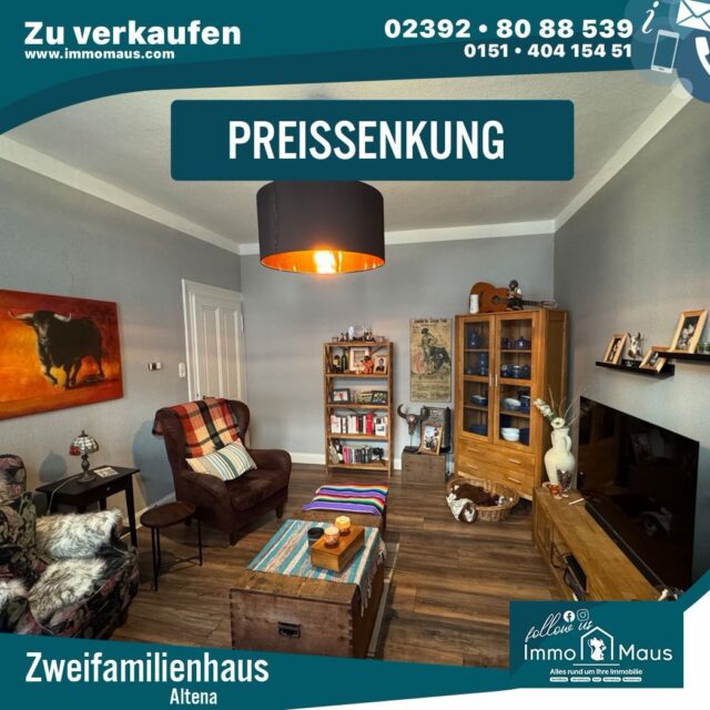 🏡 PREISSENKUNG in Altena! 🔥
Zweifamilienhaus mit viel Potenzial – jetzt nur 159.000 €! 🎉
📍 58762 Altena
🏠 ca. 150 m² Wohnfläche + 75 m² DG Wohnung
🛏️ 9 Zimmer | 6 Schlafzimmer | 3 Bäder
🌿 ca. 315 m² Grundstück
☀️ Terrasse & Südgarten
🍷 Charmante Kellerbar
Ideal für zwei Generationen, Großfamilien oder als Kapitalanlage.
💰 Jetzt: 159.000 €
📲 Interesse? Jetzt Besichtigung vereinbaren und Potenzial entdecken!
📞 Immo Maus
☎️ 02392 / 8088539
📧 info@immomaus.com
#ImmoMaus #Preissenkung #Immobilien #Altena #Zweifamilienhaus HausKaufen