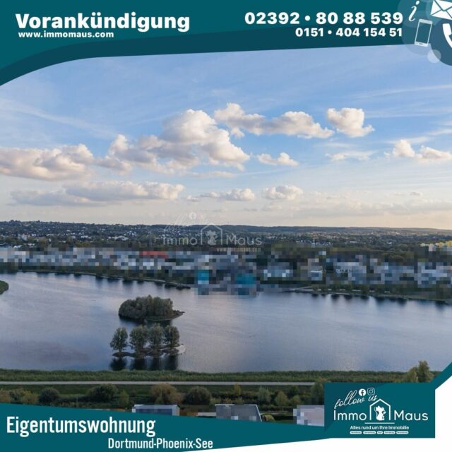 🐭🏡 IMMO MAUS GOES TO DORTMUND!
✨ VORANKÜNDIGUNG | Sehnsuchtsort PHOENIX-SEE ✨
Stilvolle Eigentumswohnung auf ca. 70 m² – nur 5 Gehminuten vom PHOENIX-SEE entfernt.
Immo Maus erweitert den Radius – und bringt schon bald ein ganz besonderes Zuhause in Dortmund-Hörde auf den Markt.
Freuen Sie sich auf eine neuwertige 2-Zimmer-Wohnung, die modernes Wohnen, hochwertige Ausstattung und die besondere Atmosphäre rund um den PHOENIX-SEE miteinander verbindet.
✨ ca. 70 m² Wohnfläche aus dem Baujahr 2015
✨ 2 Zimmer
✨ sonniger Südbalkon
✨ hochwertige Küche mit Miele-Geräten
✨ Fußbodenheizung
✨ bodentiefe, 3-fach verglaste Fenster
✨ bodentiefe Dusche
✨ elektrische Rollläden
✨ Personenaufzug & barrierearme Ausstattung
✨ Energieeffizienzklasse A+
🌊 Morgens eine Runde am See. Mittendrin im urbanen Leben. Abends auf dem eigenen Südbalkon ankommen.
COMING SOON bei Immo Maus. 🐭
Sie möchten diese Immobilie kennenlernen, bevor sie offiziell an den Start geht?
Dann sichern Sie sich schon jetzt Ihren Informationsvorsprung und kontaktieren Sie uns.
Immo Maus UG (haftungsbeschränkt)
☎️ 02392 / 8088539
✉️ info@immomaus.com
🌐 immomaus.com
Immo Maus goes to Dortmund – und vielleicht führt der nächste Weg direkt in Ihr neues Zuhause am PHOENIX-SEE. 💛